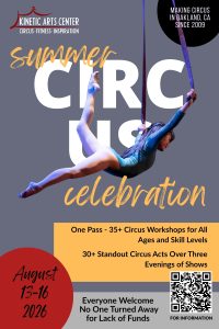 Join Us at Summer Circus Celebration 2026 at Kinetic Arts Center, Oakland, CA